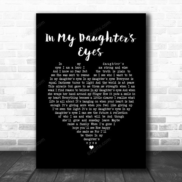 Martina McBride In My Daughter's Eyes Black Heart Song Lyric Art Print - Canvas Print Wall Art Home Decor