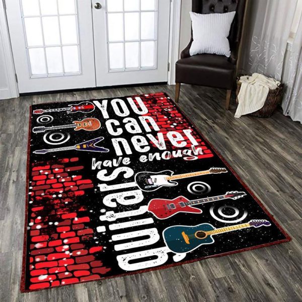 You Can Never Have Enough Guitars Area Rug Carpet