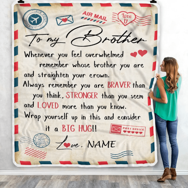 Personalized To My Brother Blanket From Sister Mail Letter Brother Bir - Image 5