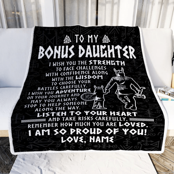 Personalized To My Bonus Daughter Viking Blanket From Stepdad I Am So - Image 4