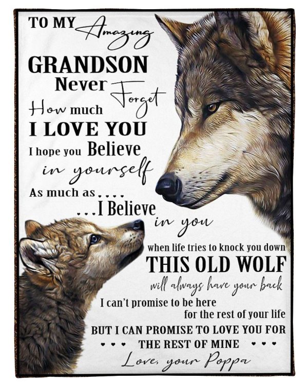 Poppa Gift For Grandson Never Forget How Much I Love You Wolf Edition