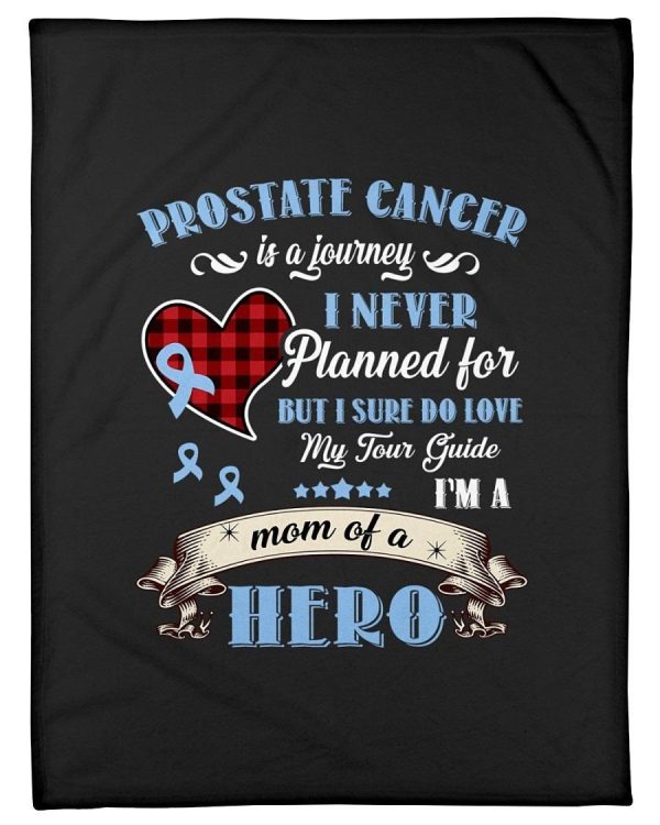 Prostate Cancer Is A Journey Gifts Fleece Blanket