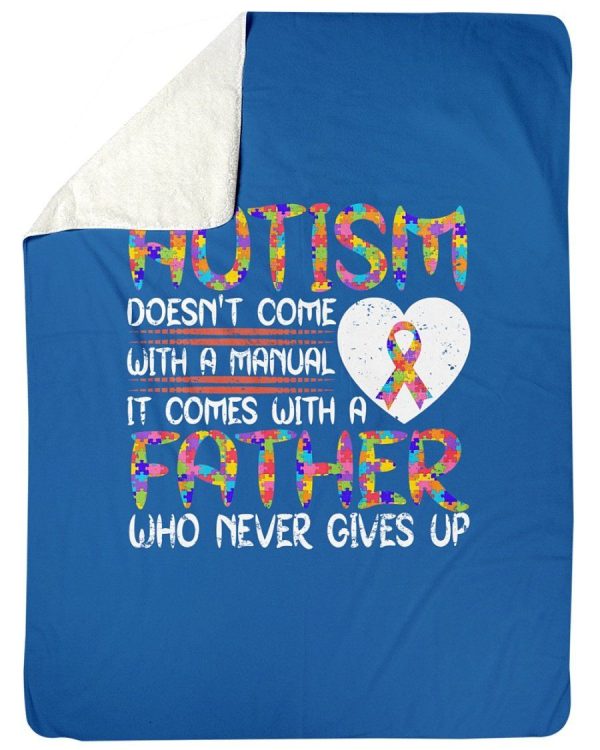 Autism Doesn't Come With A Manual Come With Father Never Gives Up Flee - Image 4