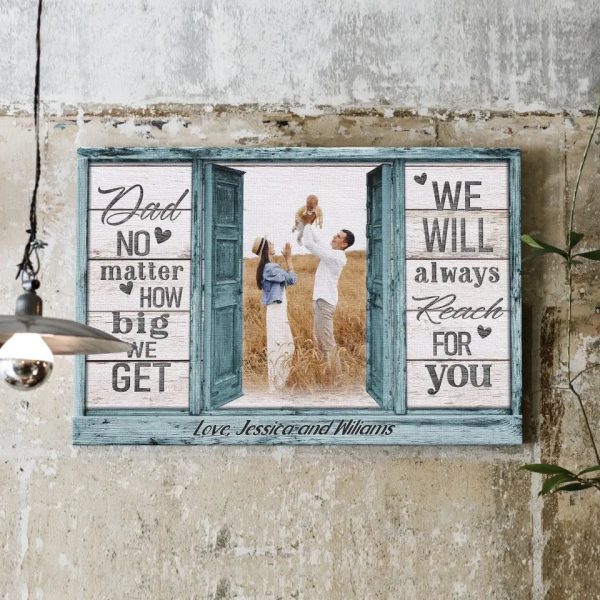 Personalized Canvas Prints, Custom Photo And Name, Father's Day Gift, Love Dad, Dad No Matter How Big We Get Dem Canvas - Image 7